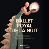 Le Ballet Royal de la Nuit