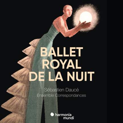 Le Ballet Royal de la Nuit