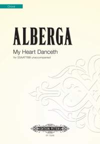 Alberga, Eleanor: My Heart Danceth (SSAATTBB)