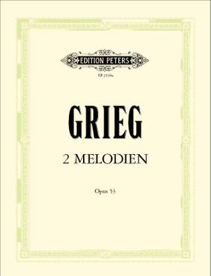 Grieg, Edvard: Two Melodies Op.53 (score and parts)