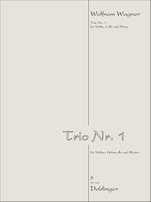 Wolfram Wagner: Trio Nr. 1