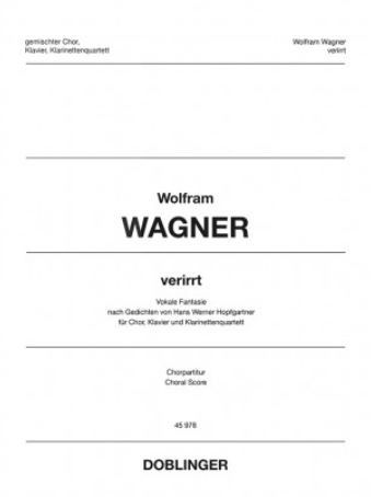 Wolfram Wagner: Verirrt
