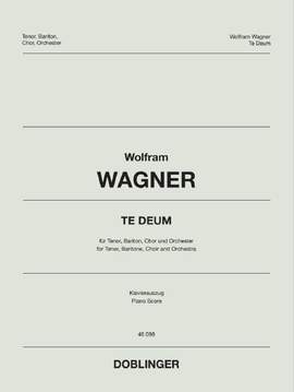 Wolfram Wagner: Te Deum