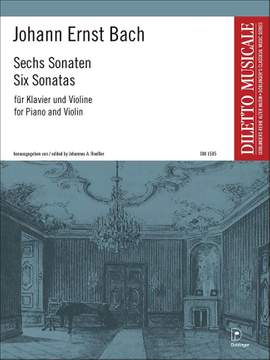 Johann Ernst Bach: Sechs Sonaten
