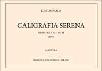 Luis De  Pablo: Caligrafia Serena
