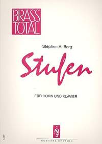 Stephan A. Berg: Stufen für Horn und Klavier