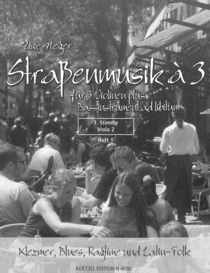Uwe Heger: Straßenmusik à 3, Band 1 (3. Stimme, Viola 2)