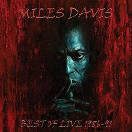 Miles Davis - Best Of Live 1986-91