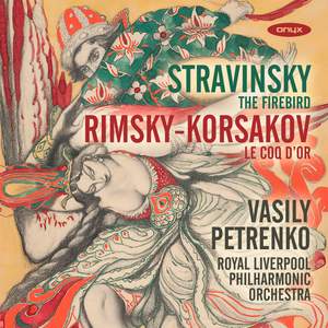 Stravinsky: The Firebird & Rimsky-Korsakov: Le Coq d'Or Product Image