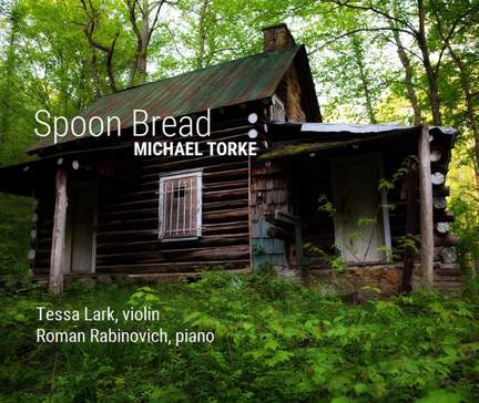 Michael Torke: Spoon Bread