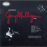Presenting The Gerry Mulligan Sextet