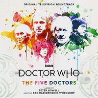 Doctor Who - The Five Doctors (Original Television Soundtrack)