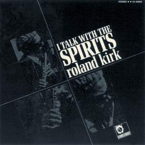 I Talk With The Spirits