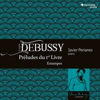 Debussy: Préludes du 1er Livre & Estampes