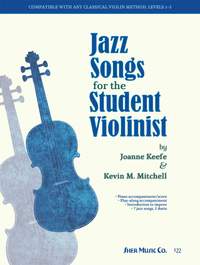 Keefe, J: Jazz Songs for the Student Violinist