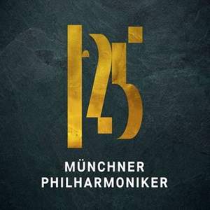 125 Jahre Münchner Philharmoniker