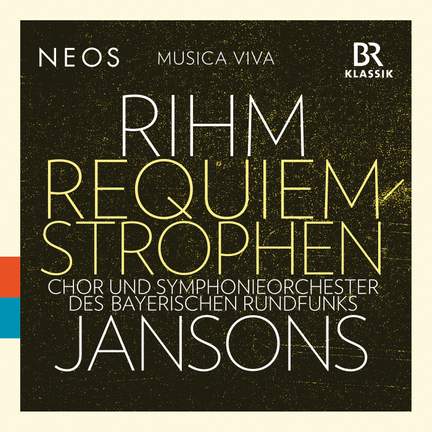 Wolfgang Rihm: Requiem-Strophen
