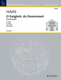 Haas, J: O Ewigkeit, du Donnerwort