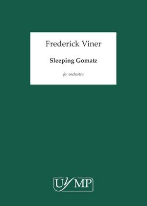 Frederick Viner: Sleeping Gomatz