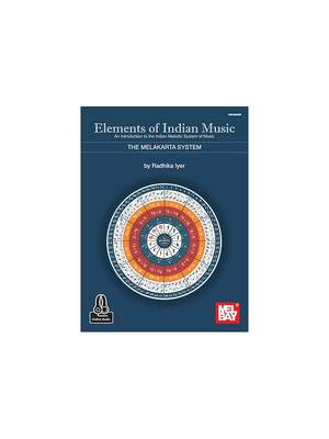 Radhika Iyer: Elements Of Indian Music