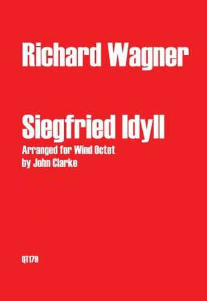 Richard Wagner: Siegfried Idyll