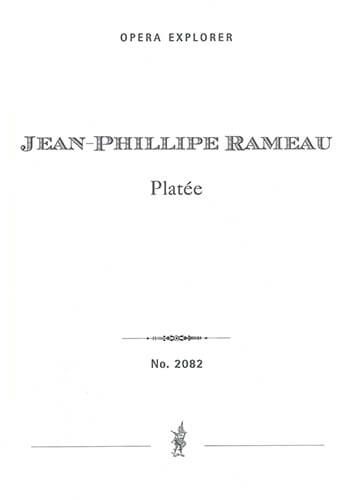 Rameau, Jean Phillip: Platée