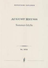 Reuss, August: Sommeridylle op.39