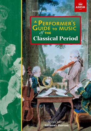 Glover, Jane: A Performer's Guide to Music of the Classical Period
