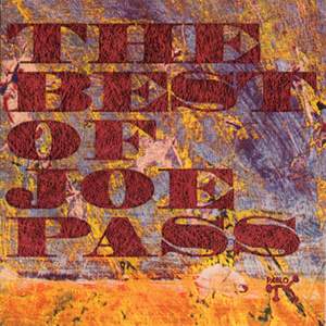 The Best Of Joe Pass