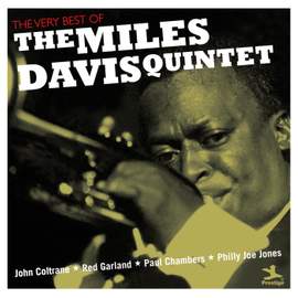 The Very Best Of The Miles Davis Quintet