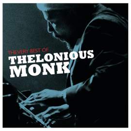 The Very Best Of Thelonious Monk