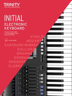Trinity College London: Electronic Keyboard Exam Pieces & Technical Work Initial Grade