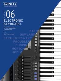 Trinity College London: Electronic Keyboard Exam Pieces & Technical Work Grade 6