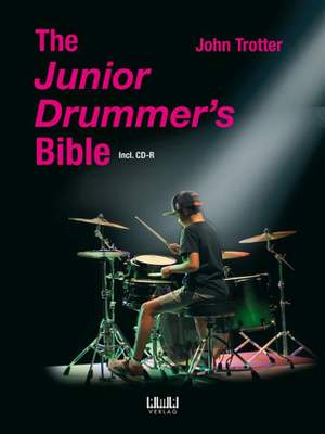 John Trotter: The Junior Drummer's Bible