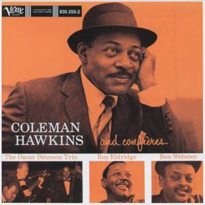 Coleman Hawkins And His Confreres