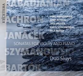 Babadzhanian, Janacek & Bartók: Works for Violin and Piano