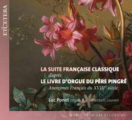 The Livre d’Orgue of Père Pingré