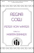 Peter von Winter: Regina Coeli