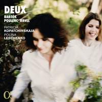 Deux: Music for Violin & Piano by Bartók, Poulenc & Ravel