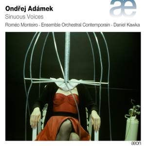 Ondřej Adámek: Sinuous Voices