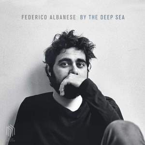 Federico Albanese: By the Deep Sea - Vinyl Edition