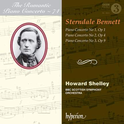 The Romantic Piano Concerto 74 - Sir William Sterndale Bennett
