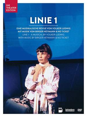 Linie 1: A Musical by Volker Ludwig