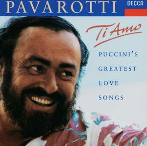 Ti Amo - Puccini's greatest love songs