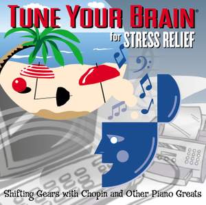 Tune Your Brain for Stress Relief
