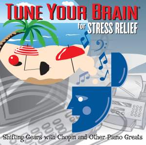 Tune Your Brain for Stress Relief