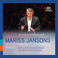 Mariss Jansons conducts Stravinsky, Shostakovich and Varèse