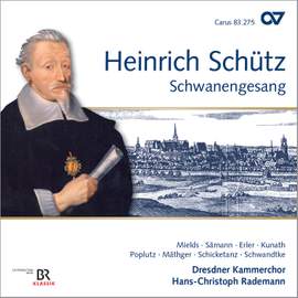 Schütz: Schwanengesang