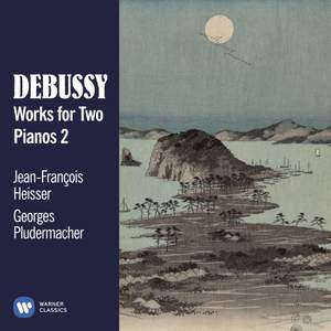 Debussy: Works for Two Pianos, Vol. 2