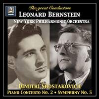 The Great Conductors: Leonard Bernstein Conducts Shostakovich (Remastered 2017)